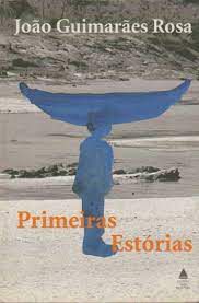 Livro Primeiras Estórias Autor Rosa, João Guimarães [usado]