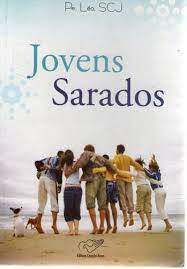 Livro Jovens Sarados Autor Léo, Pe. (2008) [usado]