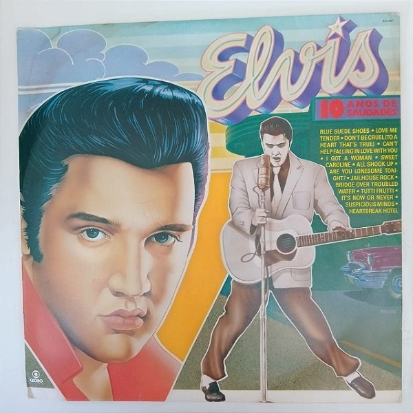 Disco de Vinil Elvis - 10 Anos de Saudade 1987 Interprete Elvis Presley (1987) [usado]