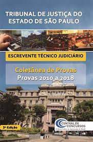 Livro Escrevenete Técnico Judiciário- Coletânea de Provas - Provas 2010 a 2018 Autor Desconhecido (2018) [usado]