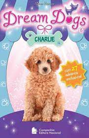 Livro Dream Dogs- Charlie 5 Autor Harper, Aimee (2012) [usado]