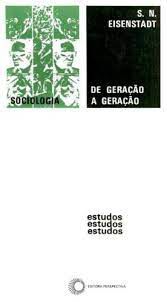Livro Estudos de Geração a Geração- Sociologia Autor Eisenstadt, S. N. (1976) [usado]