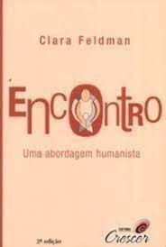 Livro Encontro - Uma Abordagem Humanista Autor Feldman, Clara (2012) [seminovo]