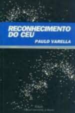 Livro Reconhecimento do Céu Autor Varella, Paulo (1993) [usado]