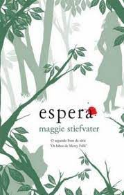 Livro Espera Autor Stiefvater, Maggie (2011) [usado]