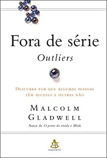 Livro Fora de Série: Outliers Autor Glaswell, Malcolm (2008) [seminovo]