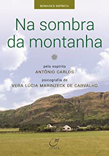 Livro na Sombra da Montanha Autor Carvalho, Vera Lúcia Marinzeck de (2015) [usado]