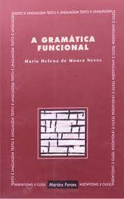 Livro Gramática Funcional, a Autor Neves, Maria Helena Moura (1997) [usado]
