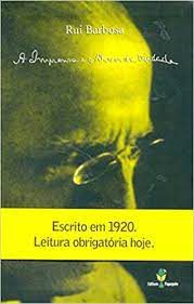 Livro Imprensa e o Dever, a Autor Barbosa, Rui (2004) [usado]