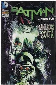 Gibi Batman Nº 42 - os Novos 52 Autor Maníacos a Solta (2016) [usado]