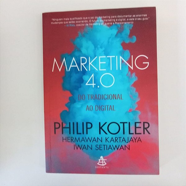 Livro Marketing 4.0 Autor Kotler , Philip (2017) [usado]