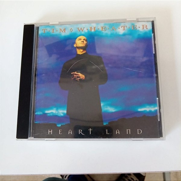 Cd Tim Wheater - Heart Land Interprete Tim Wheater (1995) [usado]