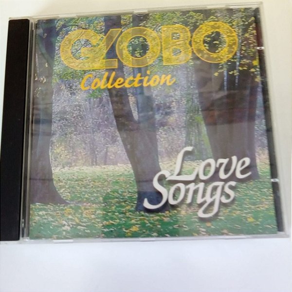 Cd Globo Collection - Love Songs Interprete Varios Artistas [usado]