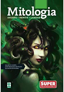 Livro Mitologia: Deuses/heróis/lendas ( Col. Super Interessante) Autor Horta, Maurício e Outros (2012) [usado]