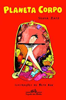 Livro Planeta Corpo Autor Zatz, Sílvia (2013) [usado]