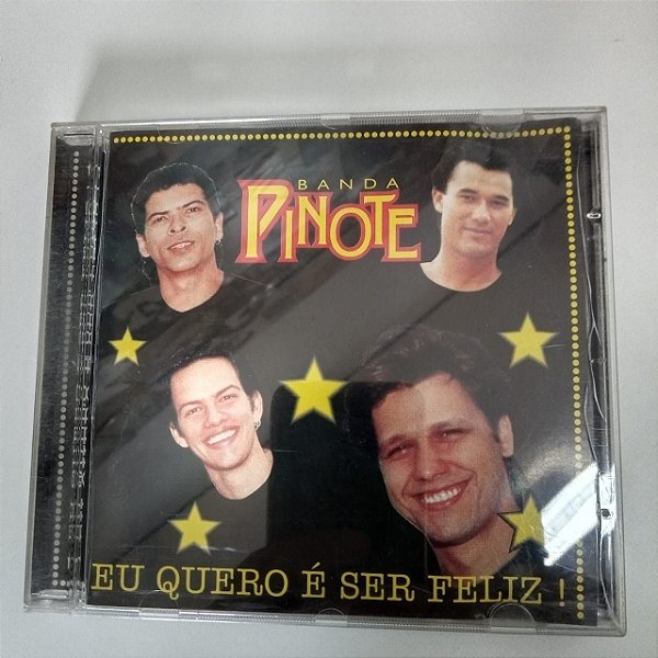 Cd Banda Pixote - Eu Quero é Ser Feliz Interprete Banda Pixote [usado]