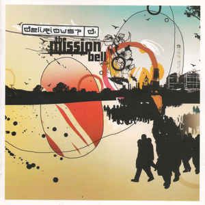 Cd Delirious - The Mission Bell Interprete Delirious (2006) [usado]