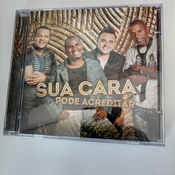 Cd sua Cara - Poide Acreditar Interprete sua Cara (2013) [usado]