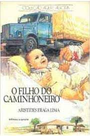 Livro Filho do Caminhoneiro, o Autor Lima, Aristides Fraga (1993) [usado]
