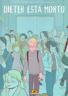 Gibi Dieter Está Morto Autor Federico Chemello (2018) [usado]