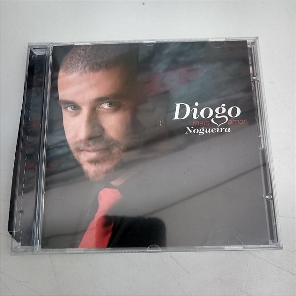 Cd Diogo Nogueira - Mais Amor Interprete Diogo Nogueira (2013) [usado]