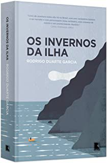Livro Invernos da Ilha, os Autor Garcia, Rodrigo Duarte (2016) [usado]