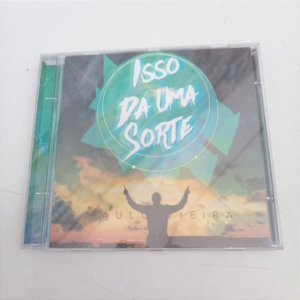 Cd Isso Dá Uma Sorte - Paulo Vieira Interprete Paulo Vieira (2012) [usado]