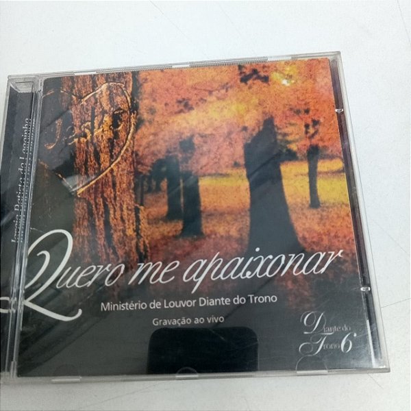 Cd Quero Me Apaixonar - Ministário de Louvor Diante do Trono Interprete Ministério de Louvor Diante do Trono [usado]