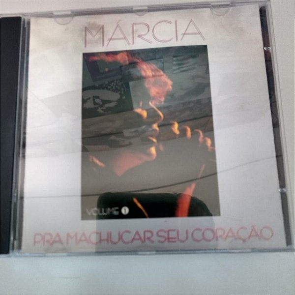 Cd Márcia - Pra Machucar seu Coração Vol.1 Interprete Márcia (1996) [usado]