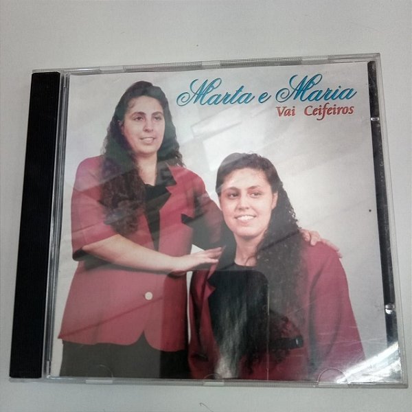 Cd Marta e Maria - Vai Ceifeiros Interprete Marta e Maria [usado]