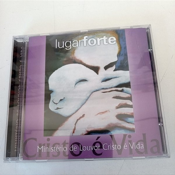 Cd Ministério de Louvor Cristo é Vida - Lugar Forte Interprete Ministério de Louvor Cristo é Vida [usado]