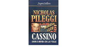 Livro Cassino- Amor e Honra em Las Vegas Autor Pileggi, Nicholas (1995) [usado]
