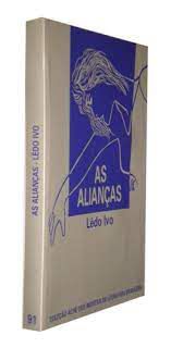 Livro as Alianças Autor Ivo, Lêdo (1947) [usado]