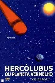 Livro Hercólubus ou Planeta Vermelho Autor Rabolú, V.m. (2000) [usado]
