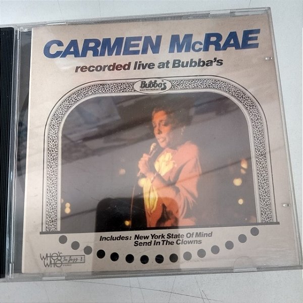 Cd Carmen Mcrae - Recorded Live Bubba´s Interprete Carmen Mcrae [usado]