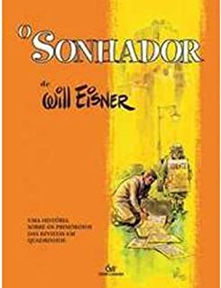 Gibi Sonhador, o Autor Will Eisner [usado]