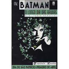Gibi Batman- o Longo Dia das Bruxas 4- Mini-série Especial Autor Capítulo 4- Dia de São Patrício e Primeiro de Abril (1998) [usado]