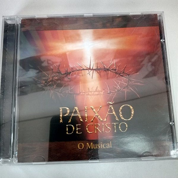 Cd Paixão de Cristo - o Musical Interprete Varios Artistas [usado]