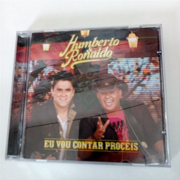 Cd Humberto e Ronaldo - Eu Vou Conta Proceis Interprete Hum,berto e Ronaldo (2012) [usado]