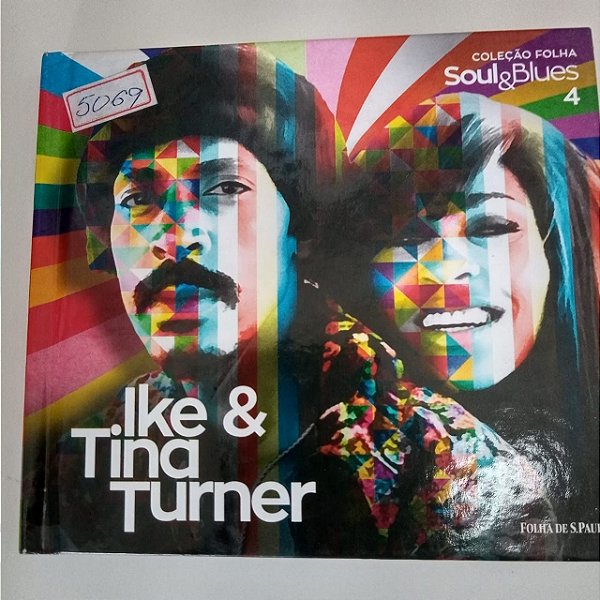 Cd Ike e Tina Tuner - Coleção Folha Soul e Blues Interprete Ike R Tina Turner [usado]