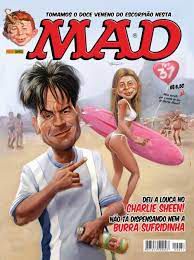 Gibi Mad Nº 37 - Deu a Louca no Charlie Sheen! Não Tá Dispensando a Burra Sufridinha Autor Mad Nº 37 - Deu a Louca no Charlie Sheen! Não Tá Dispensando a Burra Sufridinha [usado]