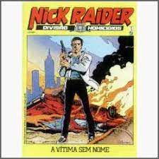 Gibi Nick Raider Nº1 Autor a Vítima sem Nome [usado]