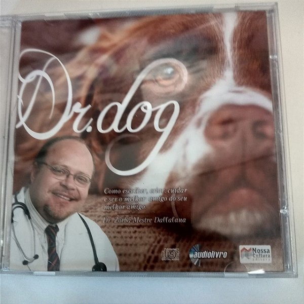 Cd Dr. Dog - Como Escolher e Cyuidar do seu Melhor Amigo Interprete Dr. Dog [usado]