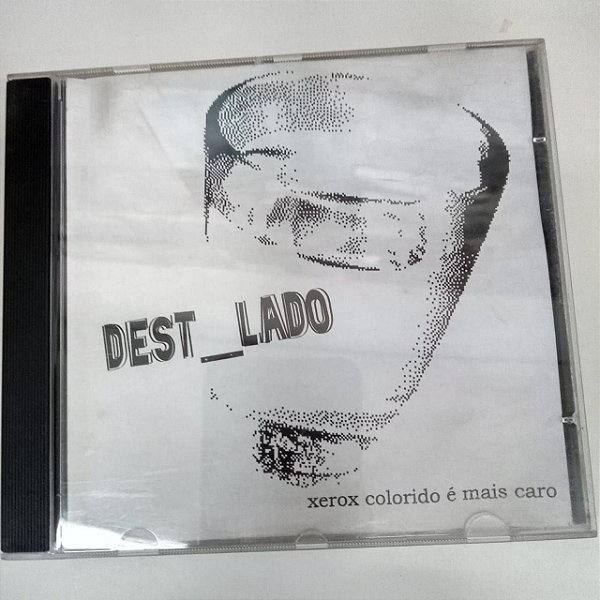 Cd Dest- Lado - Xerox Colrido é Mais Caro Interprete Det- Lado [usado]