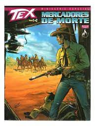Gibi Tex Minissérie Especial Nº 1 de 2 Autor Mercadores de Morte [usado]