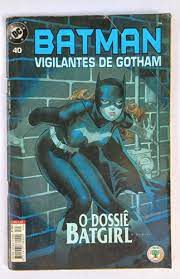 Gibi Batman Vigilantes de Gotham Nº 40 - Formatinho Autor o Dossiê Batgirl (2000) [usado]