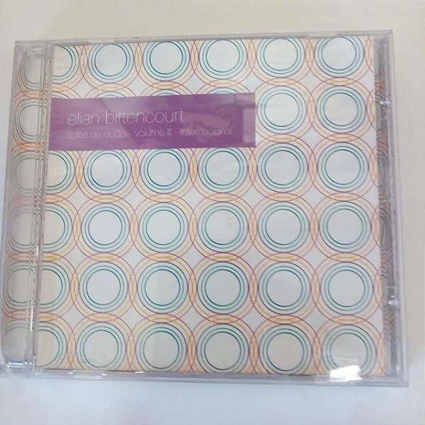 Cd Elian Bittencourt - Solos de Violão Vol.3 Interprete Elian Ittencourt [usado]