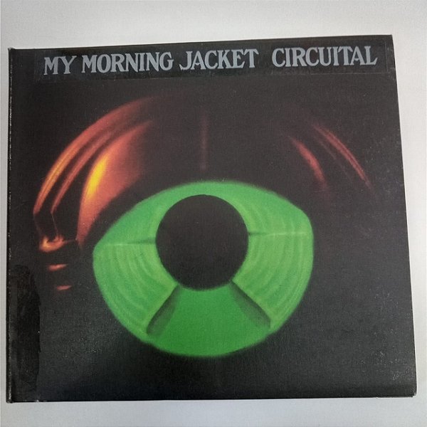 Cd My Morning Jacket Circuital Interprete May Morning Jacket (2012) [usado]