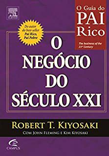 Livro Negócio do Século Xxi, o Autor Kiyosaki, Robert T. (2012) [usado]