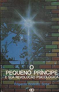 Livro Pequeno Princípe e sua Revolução Psicológica, o Autor Sosa, Edgardo Rodolfo (1991) [usado]